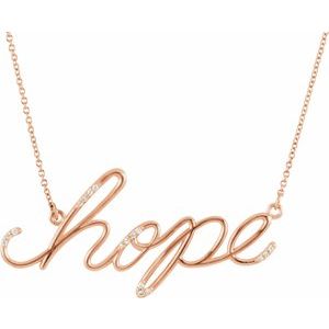 Ladies Natural Diamond "Hope" Phrase 16 1/2” Necklace (I1, G-H) — 14K Rose Gold