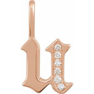 Ladies Natural Diamond Gothic Initial U Charm/Pendant (I1, H+) — 14K Rose Gold