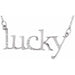 Ladies Natural Diamond "Lucky" Phrase 16 1/ Necklace (I1, G-H) — 14K White Gold