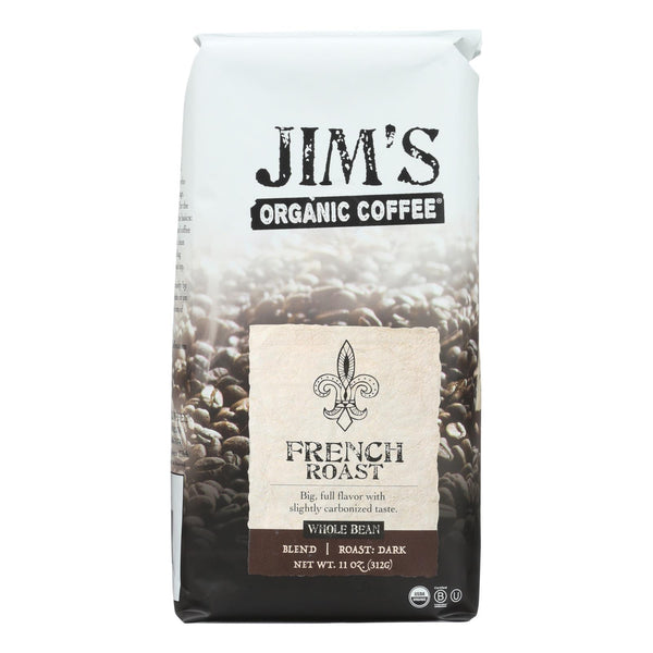 Jim's Organic Coffee - Whole Bean - French Roast - Case Of 6 - 11 Oz.